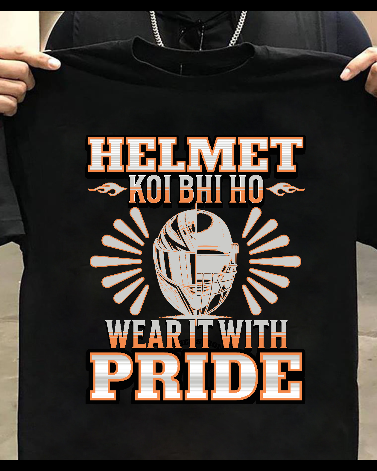 Round Neck Half Sleeve Biker T-Shirt (Helmet Koi bhi ho Wear it with Pride)
