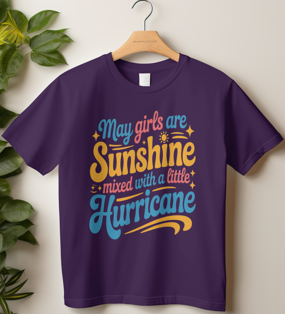 May Birthday Girl's Classic T-Shirt (May Girls are Sunshine mixed with a little Hurricane)