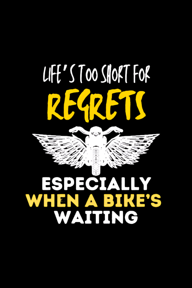 Round Neck Mens Tshirt (Life is too short for regrets)
