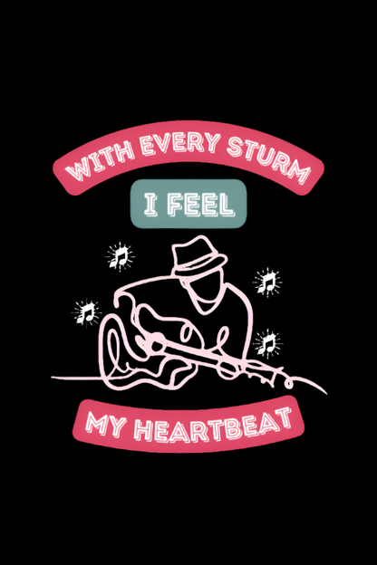 Round Neck Half Sleeve Music T-Shirt (With Every Strum I feel my heartbeat)