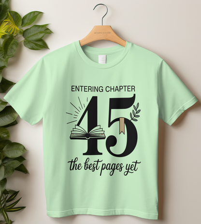 45th Birthday Unisex Classic Crew T-Shirt (Entering Chapter 45)