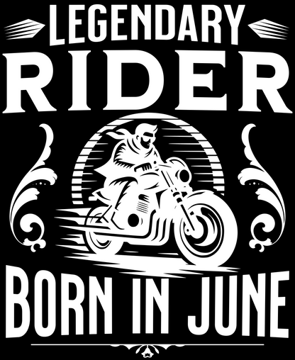 Biker Birthday T-shirt Round Neck Half Sleeve (Legendary Rider Born in June)