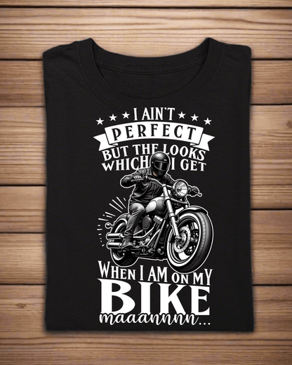 Round Neck Half Sleeve Biker T-Shirt (I Ain't Perfect but the Looks)