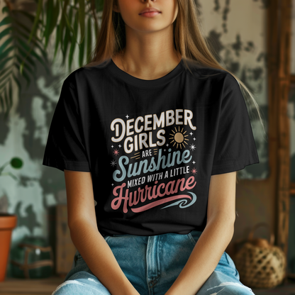 December Birthday Women's Classic T-Shirt (December Girls are Sunshine)