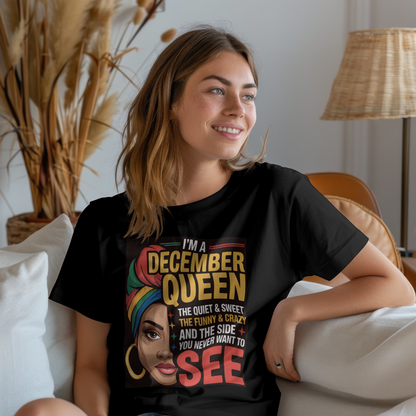December Birthday Women's Classic T-Shirt (I'm A December Queen)