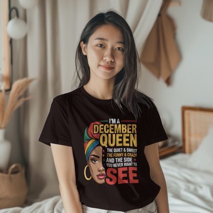December Birthday Women's Classic T-Shirt (I'm A December Queen)