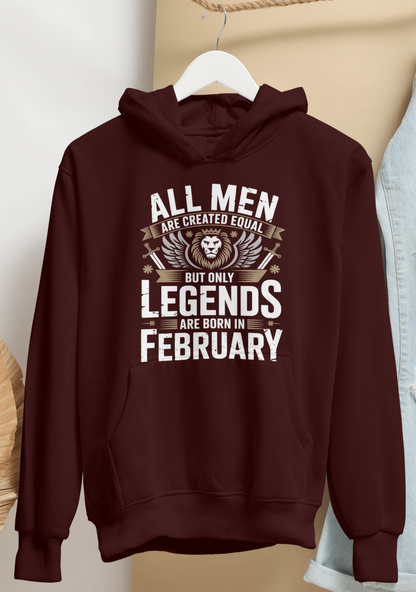 February Birthday Hoodie (All Men are Created Equal)