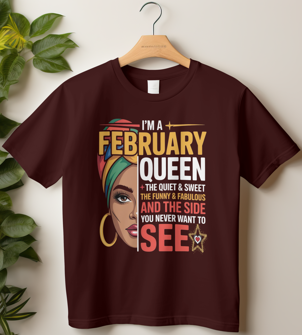 February Birthday Women's Classic T-Shirt (I'm A February Queen)