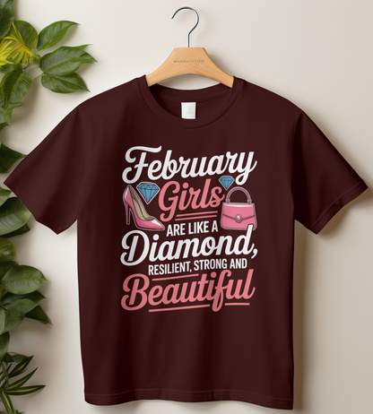 February Birthday Girl's Classic T-Shirt (February Girls are like a Diamond)