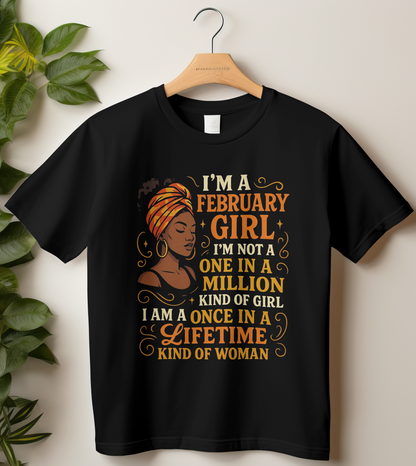 February Birthday Girl's Classic T-Shirt (I'm a February Girl)