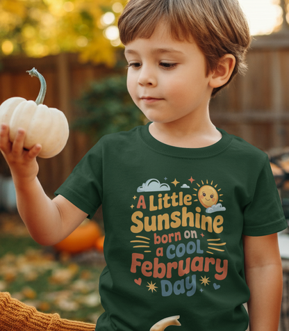 February Birthday Kid's Crew Neck T-Shirt (A little Sunshine born on cool February Day)