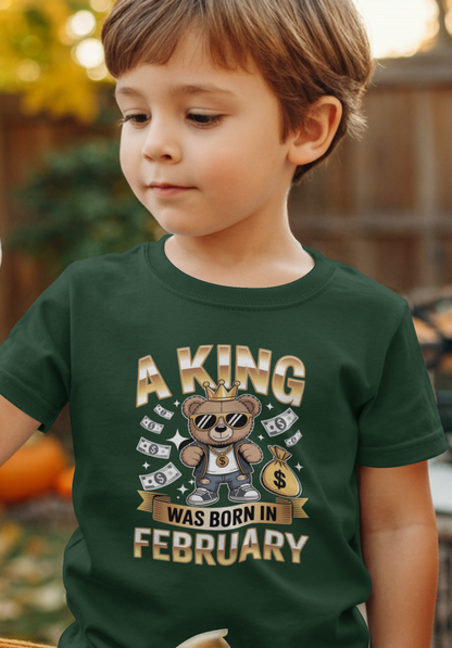 February Birthday Kid's Crew Neck T-Shirt (A King was Born in February)