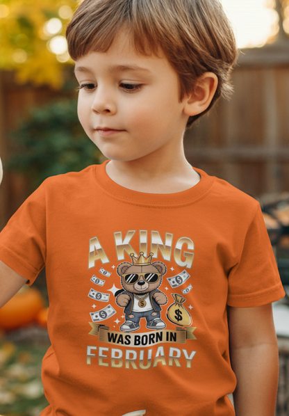 February Birthday Kid's Crew Neck T-Shirt (A King was Born in February)