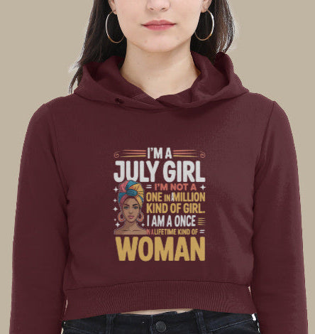 July Birthday Female Cropped Hoodie (I'm a July Girl)