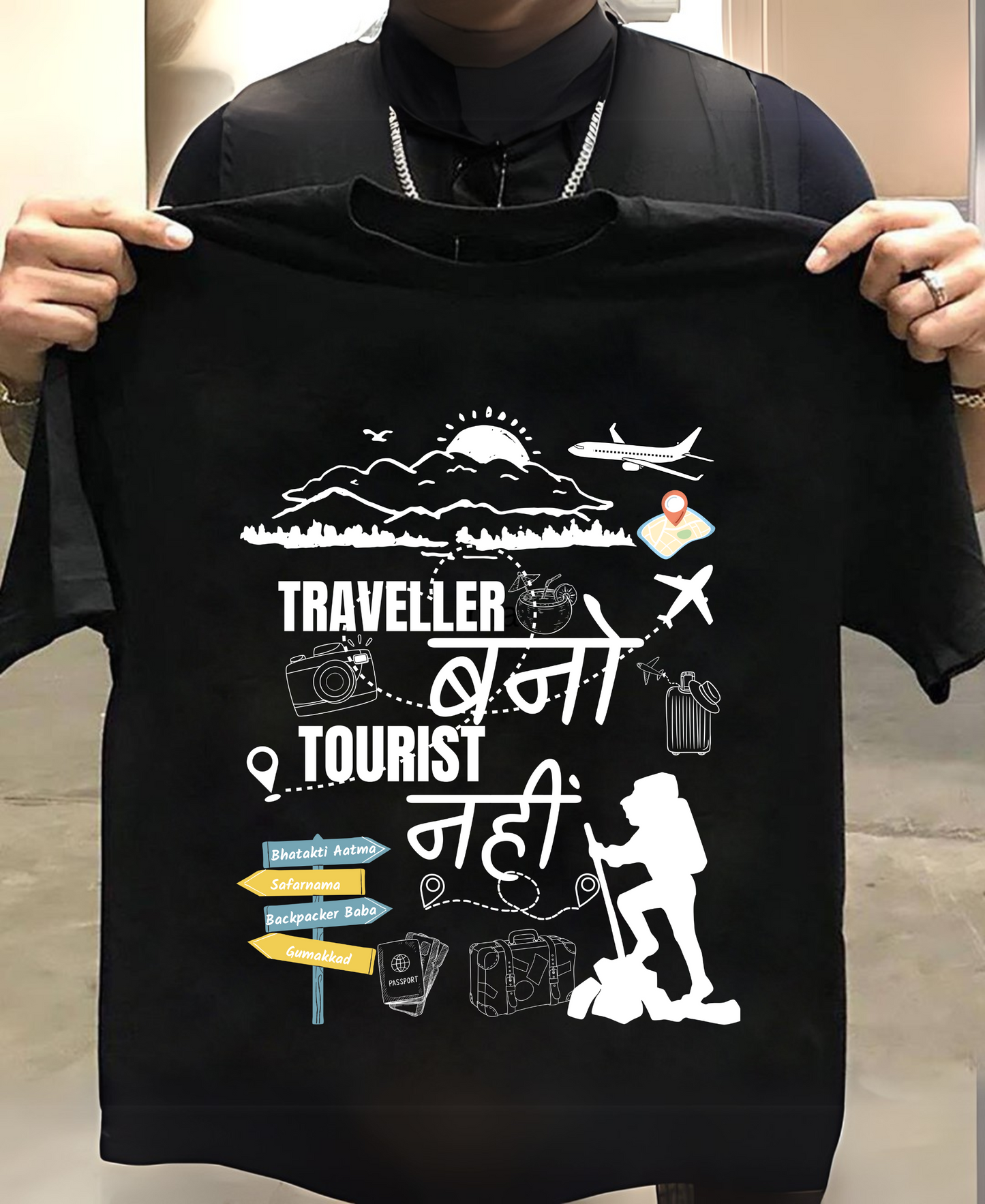 Round Neck Half Sleeve Travel T-Shirt (Traveller Bano Tourist Nahi)