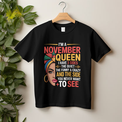 November Birthday T-shirt Round Neck Half Sleeve (I am a November Queen)