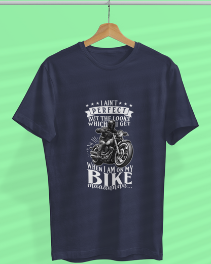 Round Neck Half Sleeve Biker T-Shirt (I Ain't Perfect but the Looks)