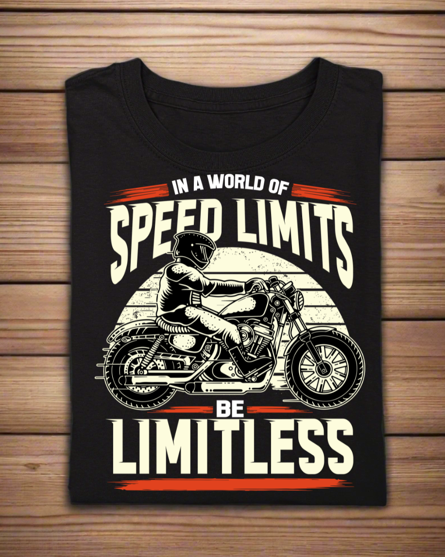 Round Neck Half Sleeve Biker T-Shirt (In a World full of Speed Limits)