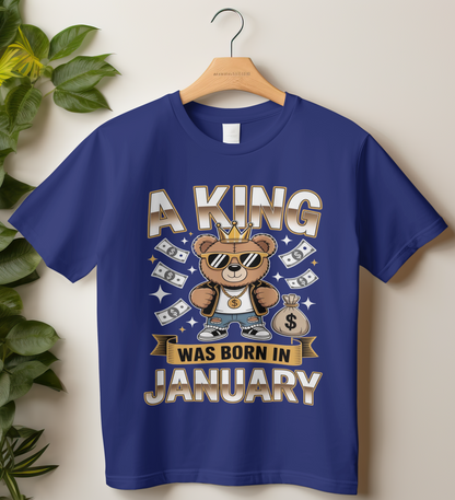 January Birthday Classic Crew T-Shirt (A King was born in January)