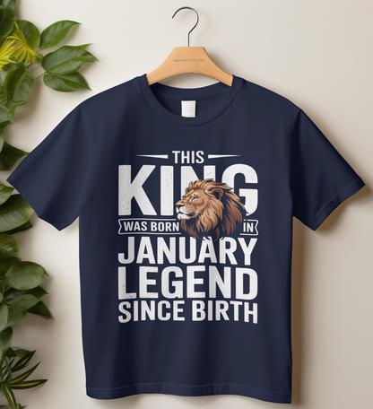 January Birthday Classic Crew T-Shirt (This King Was Born in January)