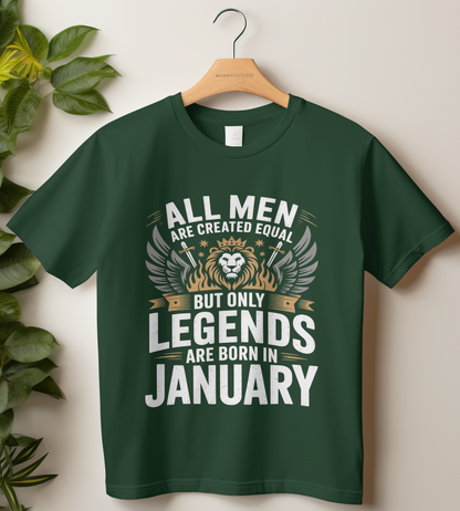January Birthday Classic Crew T-Shirt (All Men are Created Equal, but Only Legends are born in January)