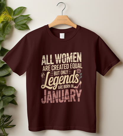 January Birthday Women's Classic T-Shirt (All WOMEN Are Created Equal, but Only Legends Are Born in January)