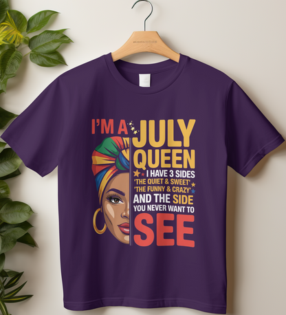 July Birthday Girl's Classic T-Shirt (I'm a July Queen)