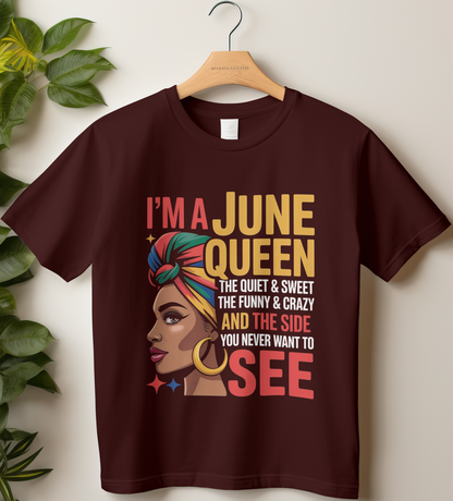 June Birthday Girl's Classic T-Shirt (I'm a June Queen)