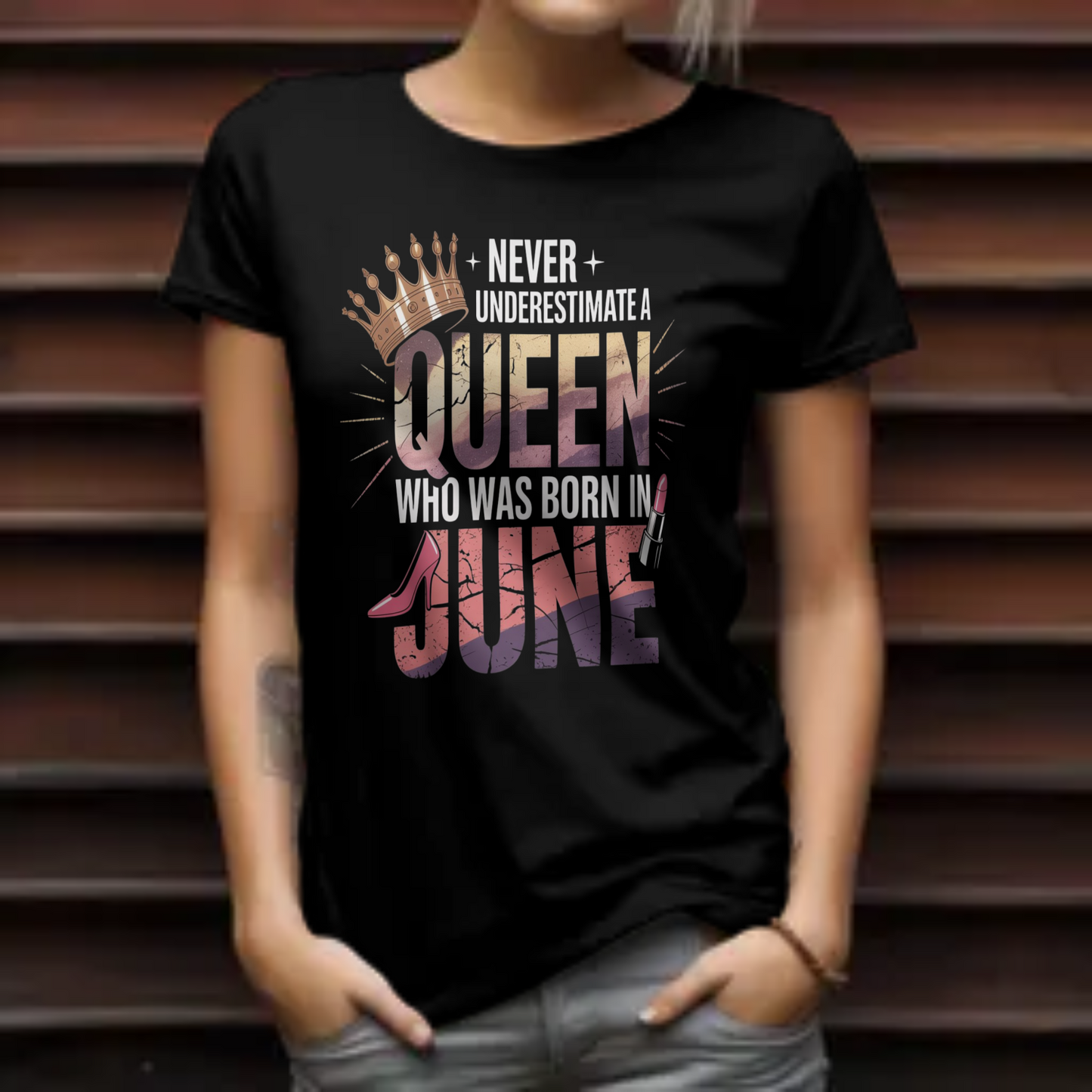 June Birthday Girl's Classic T-Shirt (Never Underestimate a Queen)