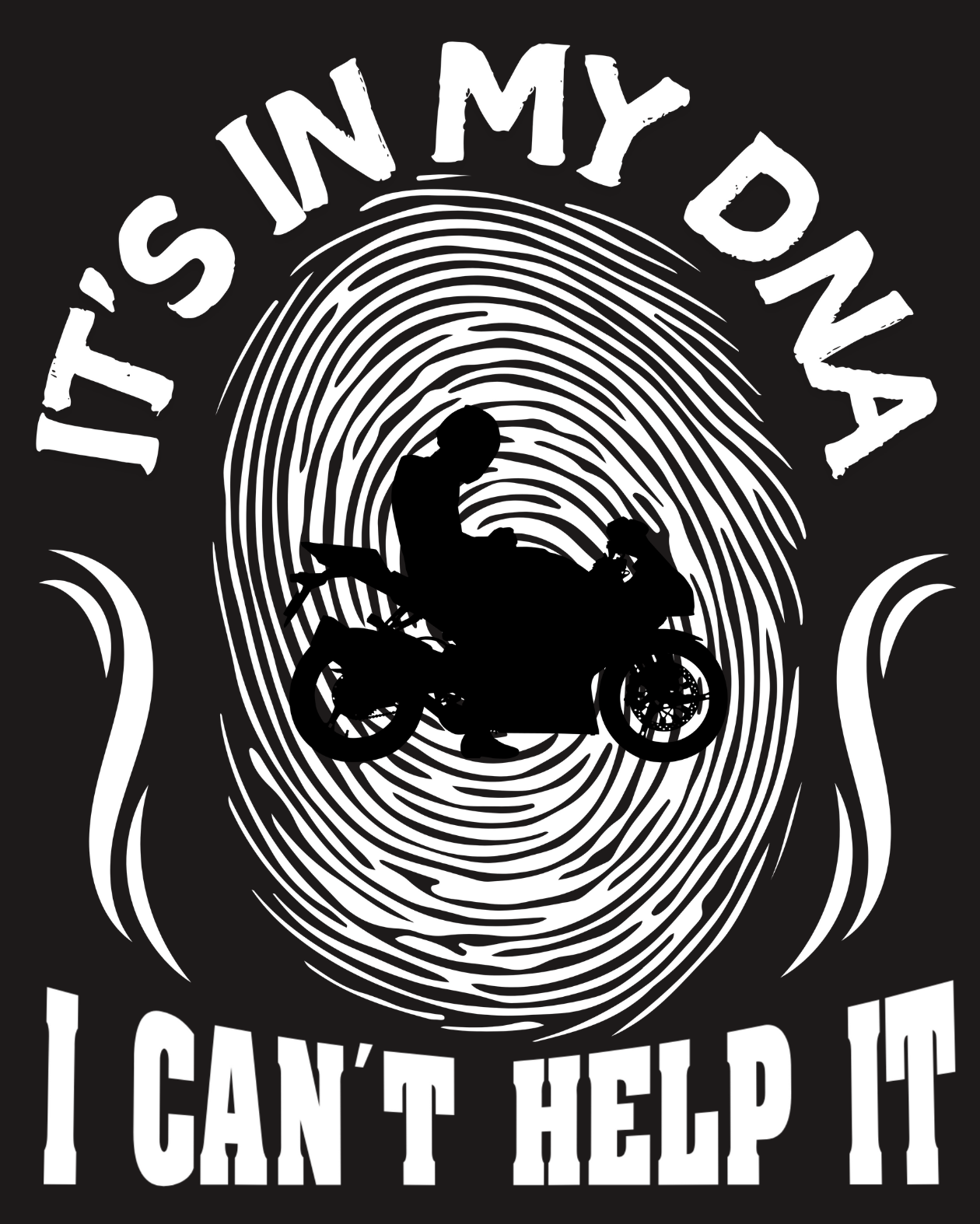 Round Neck Half Sleeve Biker T-Shirt (Its in my DNA, I cant help it)