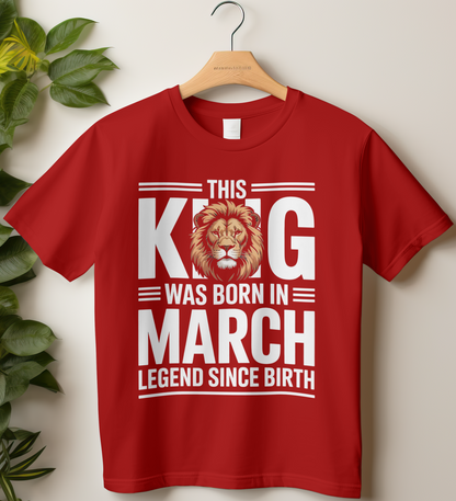 March Birthday Male Classic Crew T-Shirt (This King was born in March D-II)
