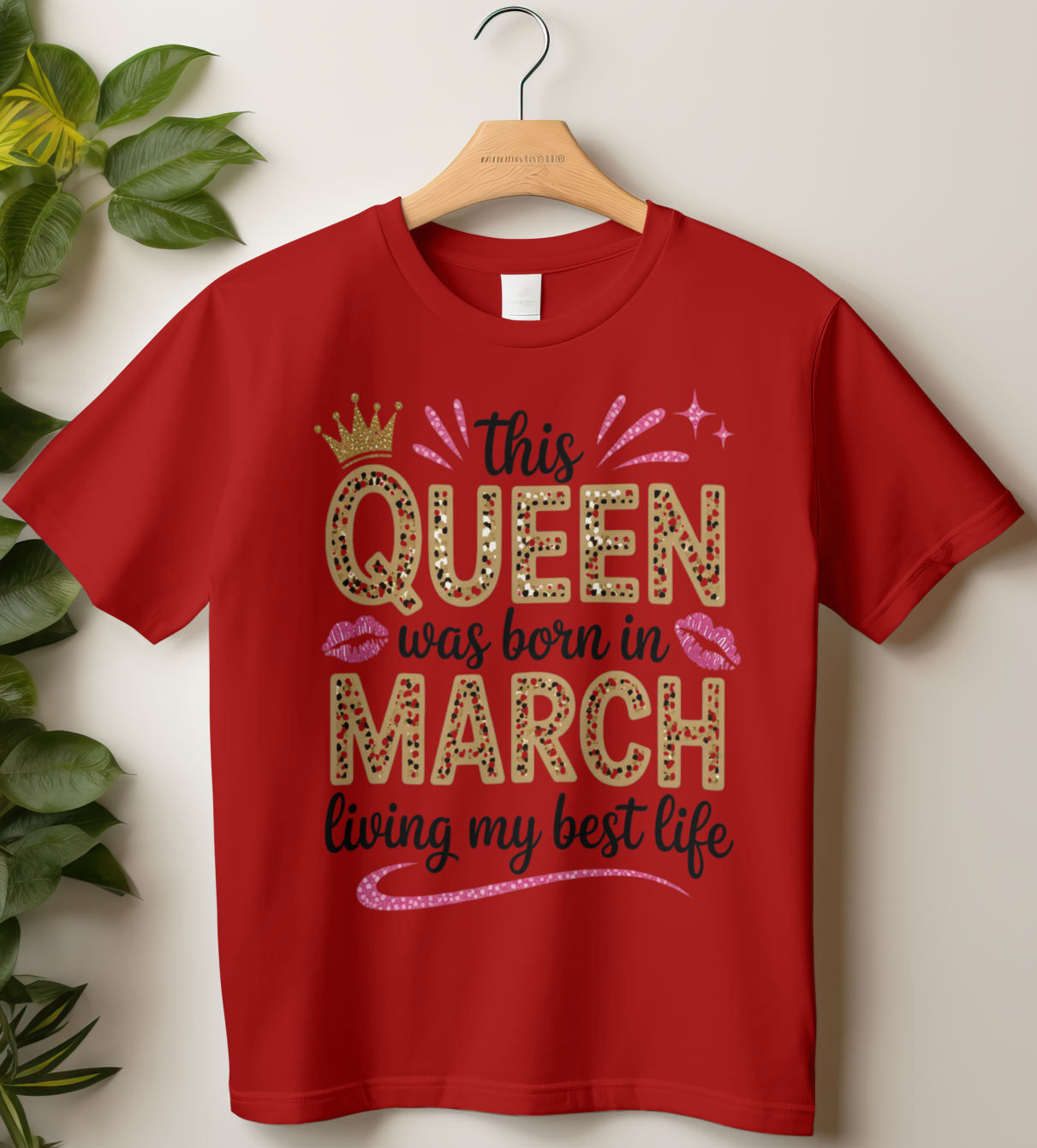 March Birthday Girl's Classic T-Shirt (This Queen was born in March)