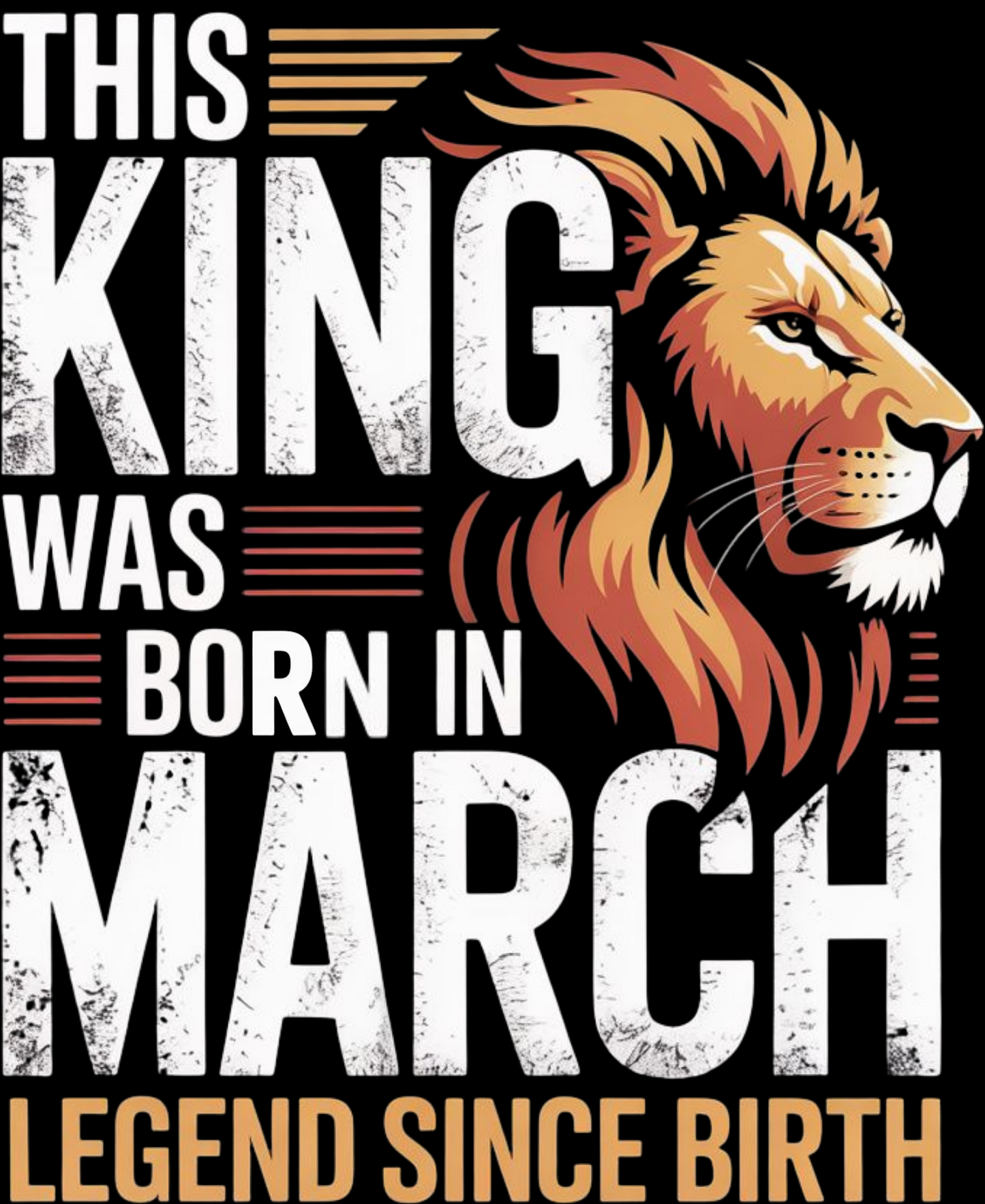 March Birthday Classic Crew T-Shirt (This King was Born in March D-I)