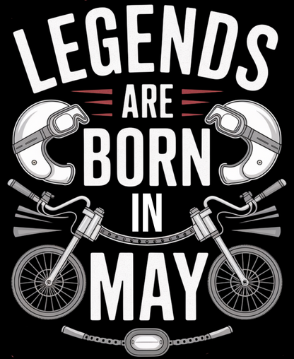 Biker Birthday T-shirt Round Neck Half Sleeve (Legends are born in May)
