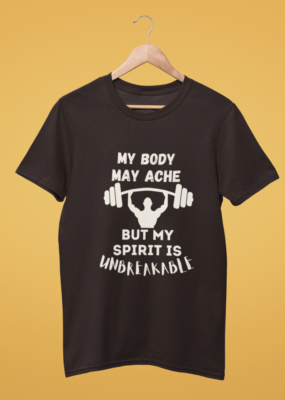 Round Neck Men T-Shirt (My body may ache)