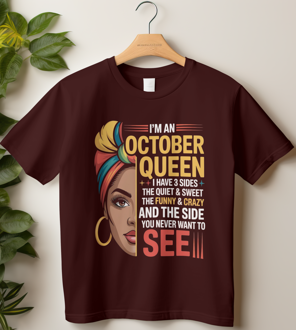 October Birthday Girl's Classic T-Shirt (I'm an October Queen)