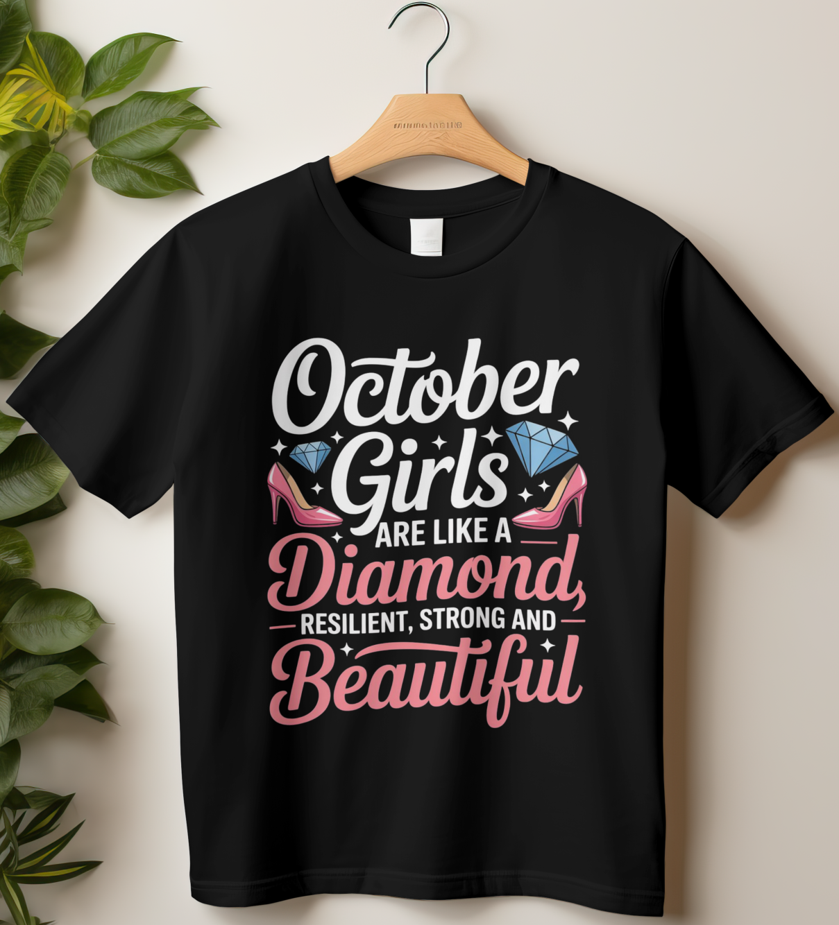 October Birthday Girl's Classic T-Shirt (October Girls are like a Diamond)