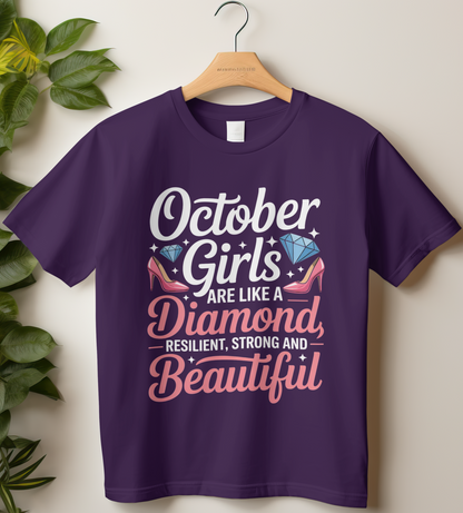 October Birthday Girl's Classic T-Shirt (October Girls are like a Diamond)