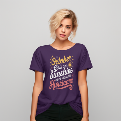 October Birthday Girl's Classic T-Shirt (October Girls are Sunshine in dark shades)