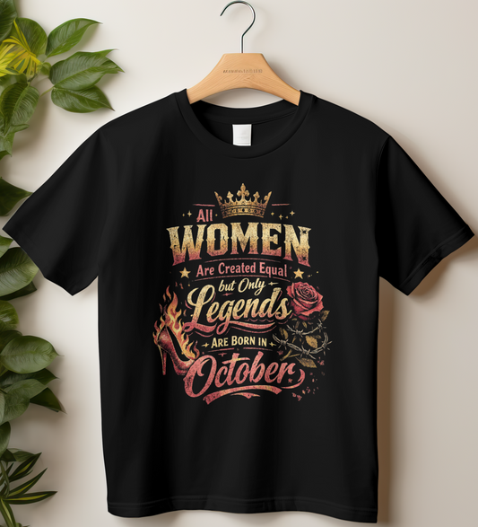 October Birthday Women's Classic T-Shirt (All Women are Created Equal)