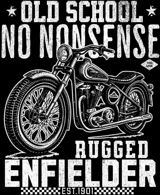 Round Neck Half Sleeve Biker T-Shirt (Old School No Nonsense Rugged Enfielder)