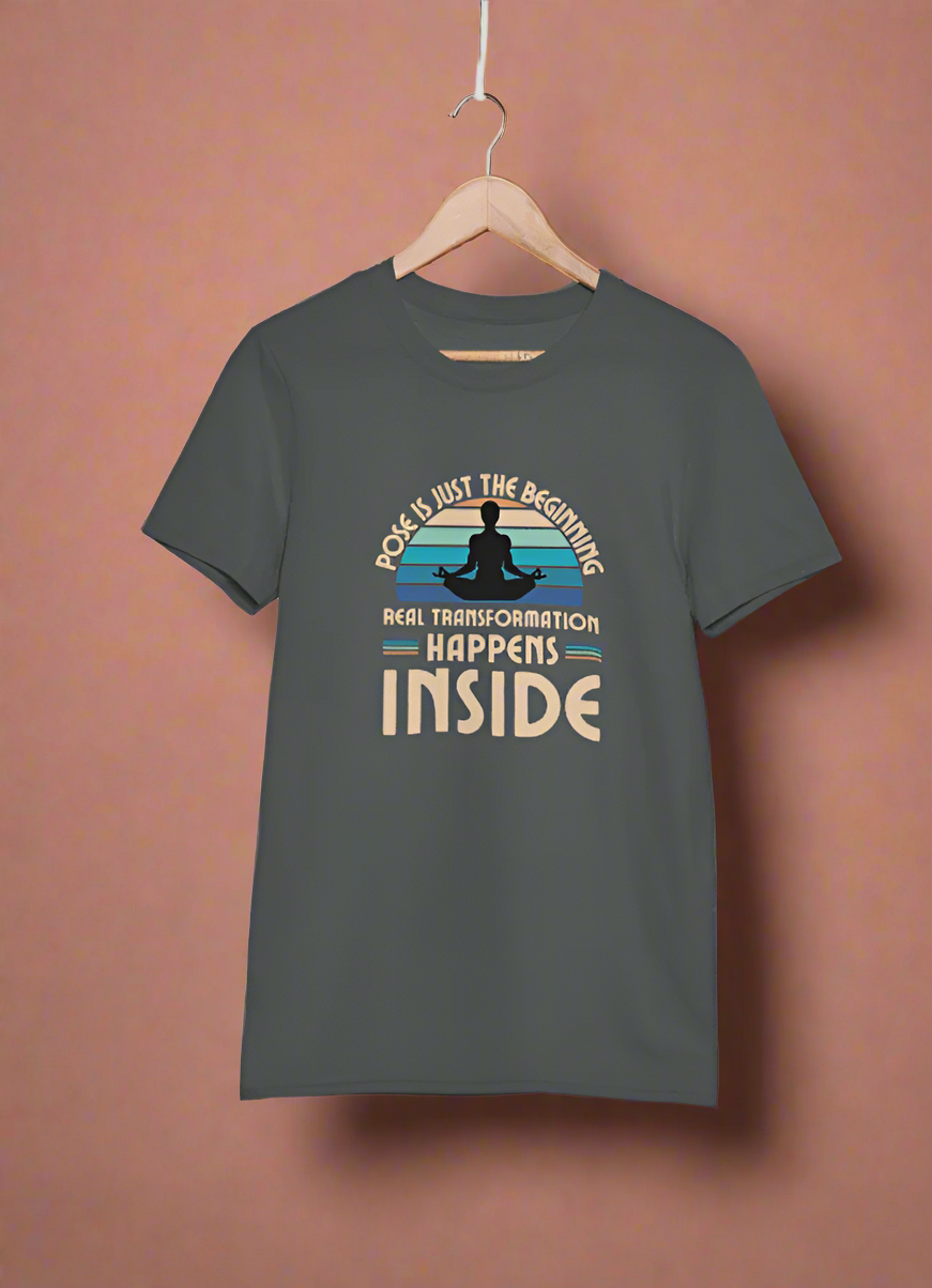 Round Neck Half Sleeve Yoga T-Shirt Half Sleeve (Pose is just the beginning)