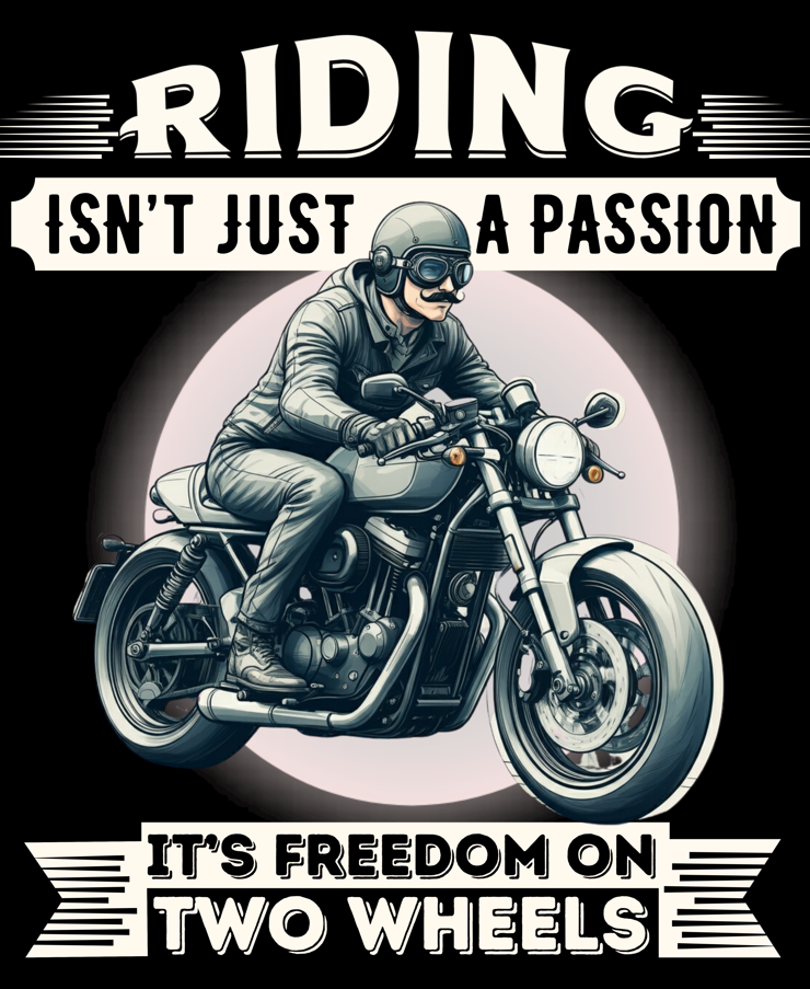 Round Neck Half Sleeve Biker Tshirt (Riding Isn't just a passion)