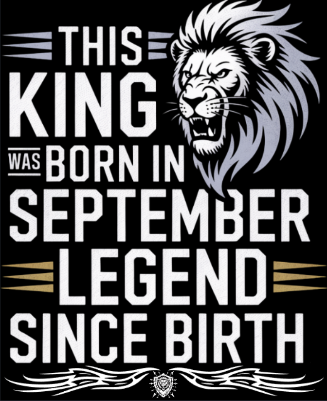 September Birthday Unisex Sweatshirt Full Sleeve (This King Was Born in September)