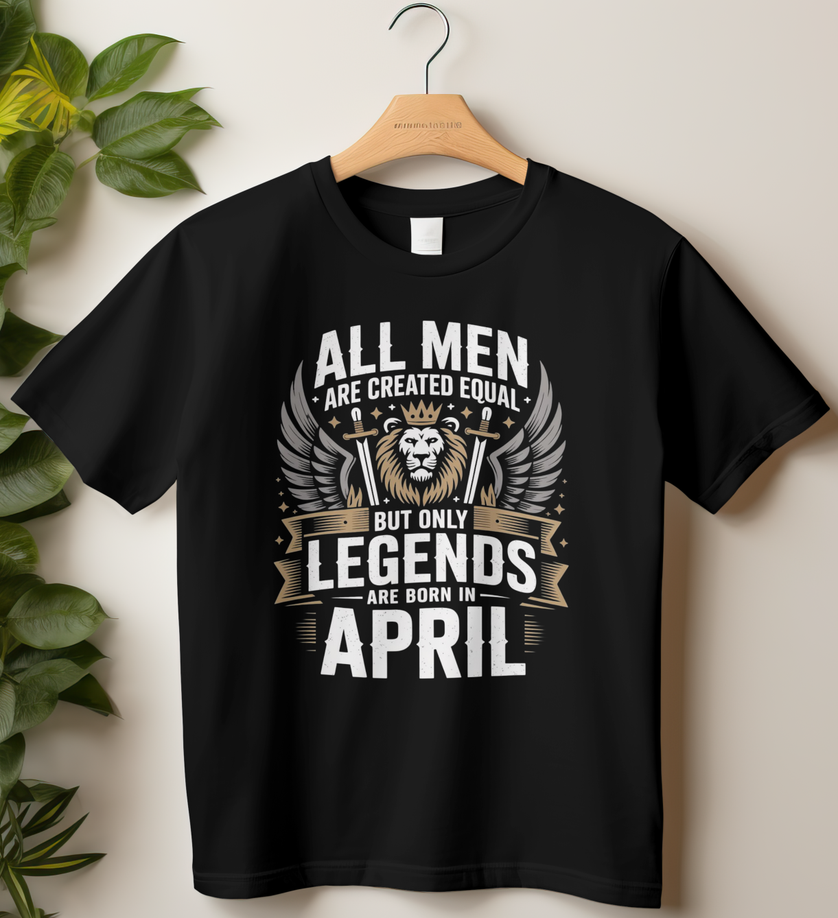 April Birthday Male Classic Crew T-Shirt (All Men Are Created Equal)