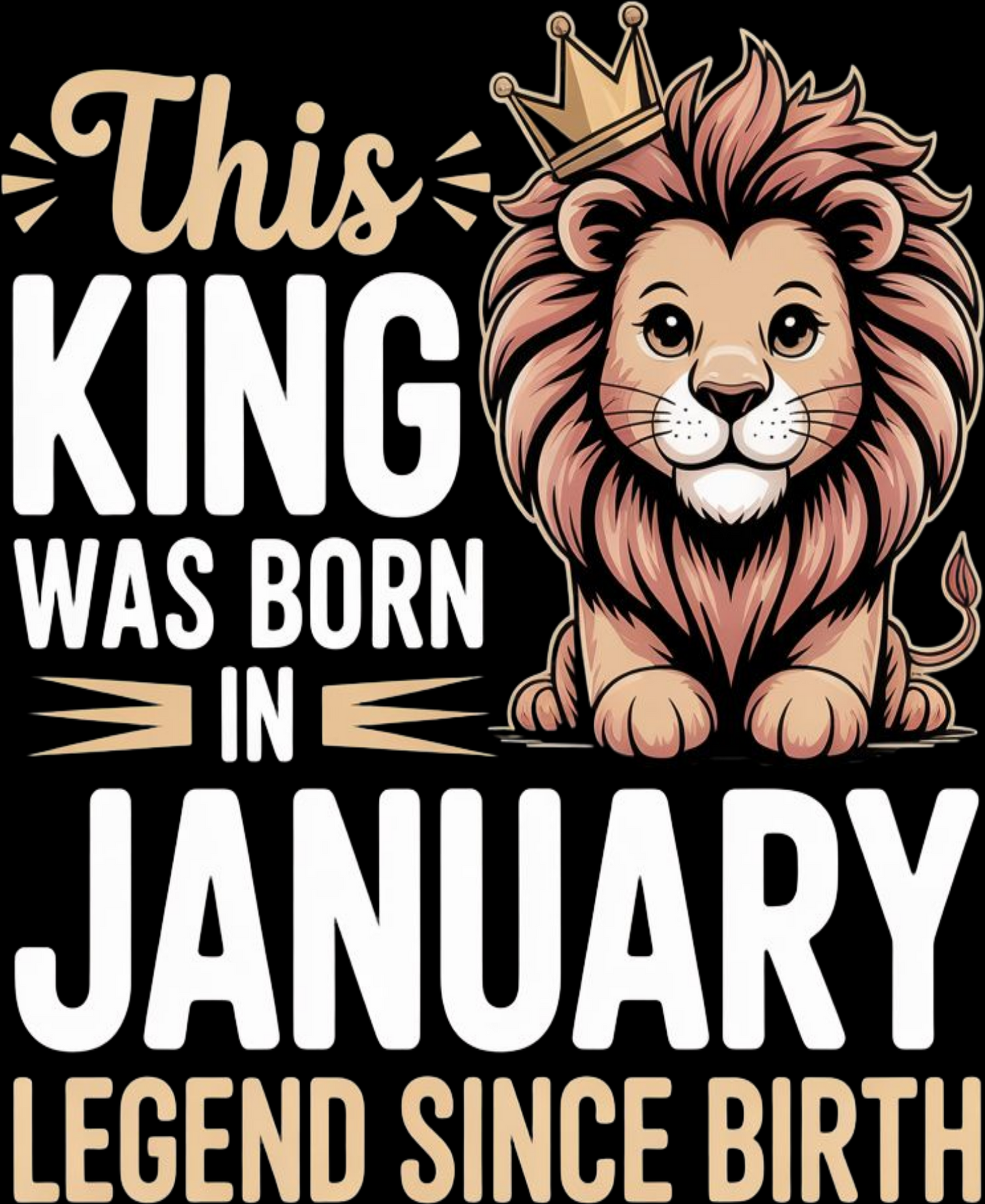 January Kid's Birthday Crew Neck T-Shirt (This King was born in January)