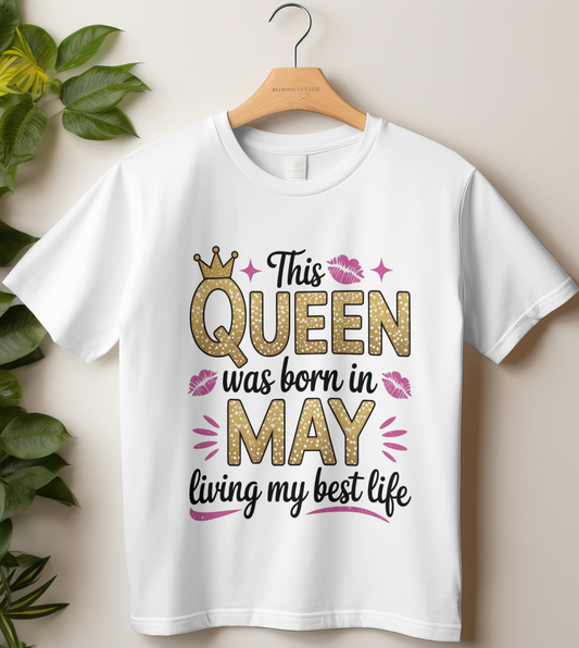 May Birthday Girl's Classic T-Shirt (This Queen was born in May)