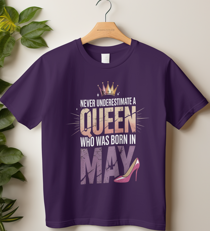 May Birthday Girl's Classic T-Shirt (Never Underestimate a Queen Who Was Born in May)