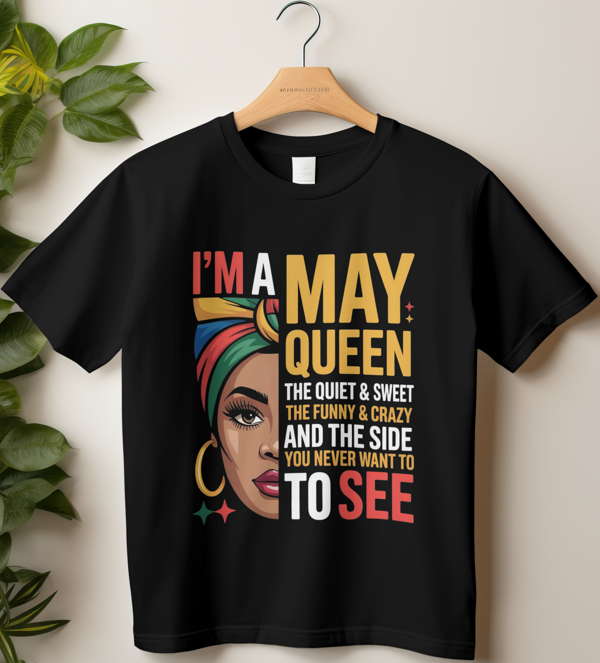 May Birthday Women's Classic T-Shirt (I'm a May Queen)