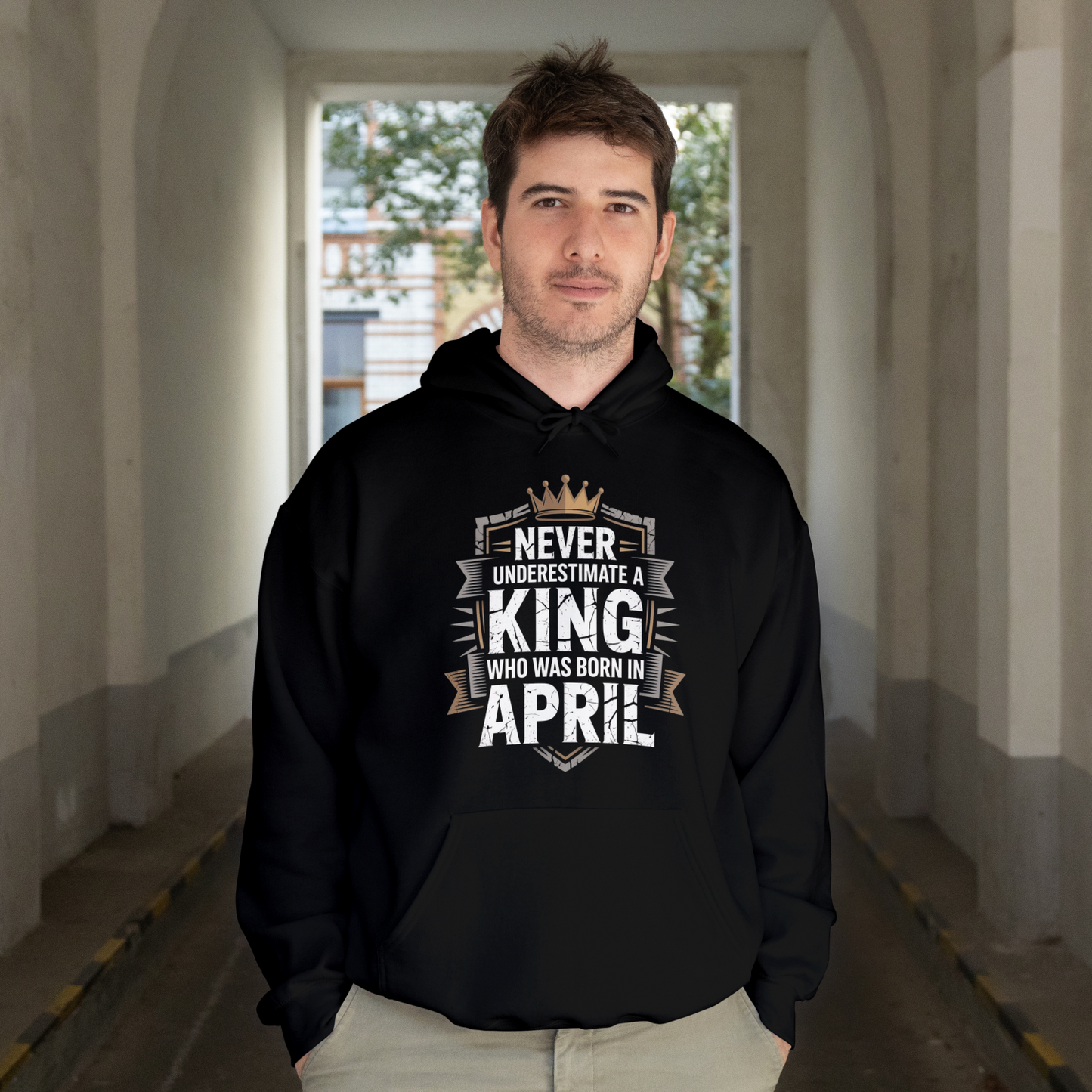 April Birthday Male Hoodie (Never Underestimate a King)